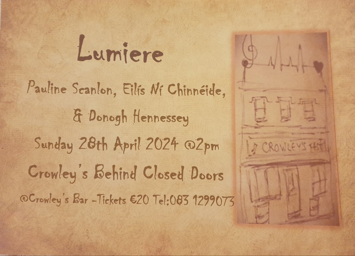 Lumiere show announced & On Sale Now Crowleys, Kenmare. Sunday April 28th. Call for ticket bookings. @lumieremusic