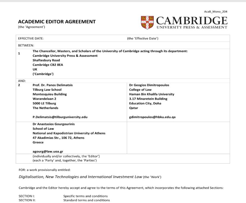 Contract with @CambridgeUP signed✅. This is the second book we edit with my dear colleagues, Tasos Gourgourinis @AthensPIL & @gdimitrop . Amazing lineup of contributors and exciting insights re: #digitalization and #InvestmentLaw guaranteed! @TILEC1 @TilburgU_TILT