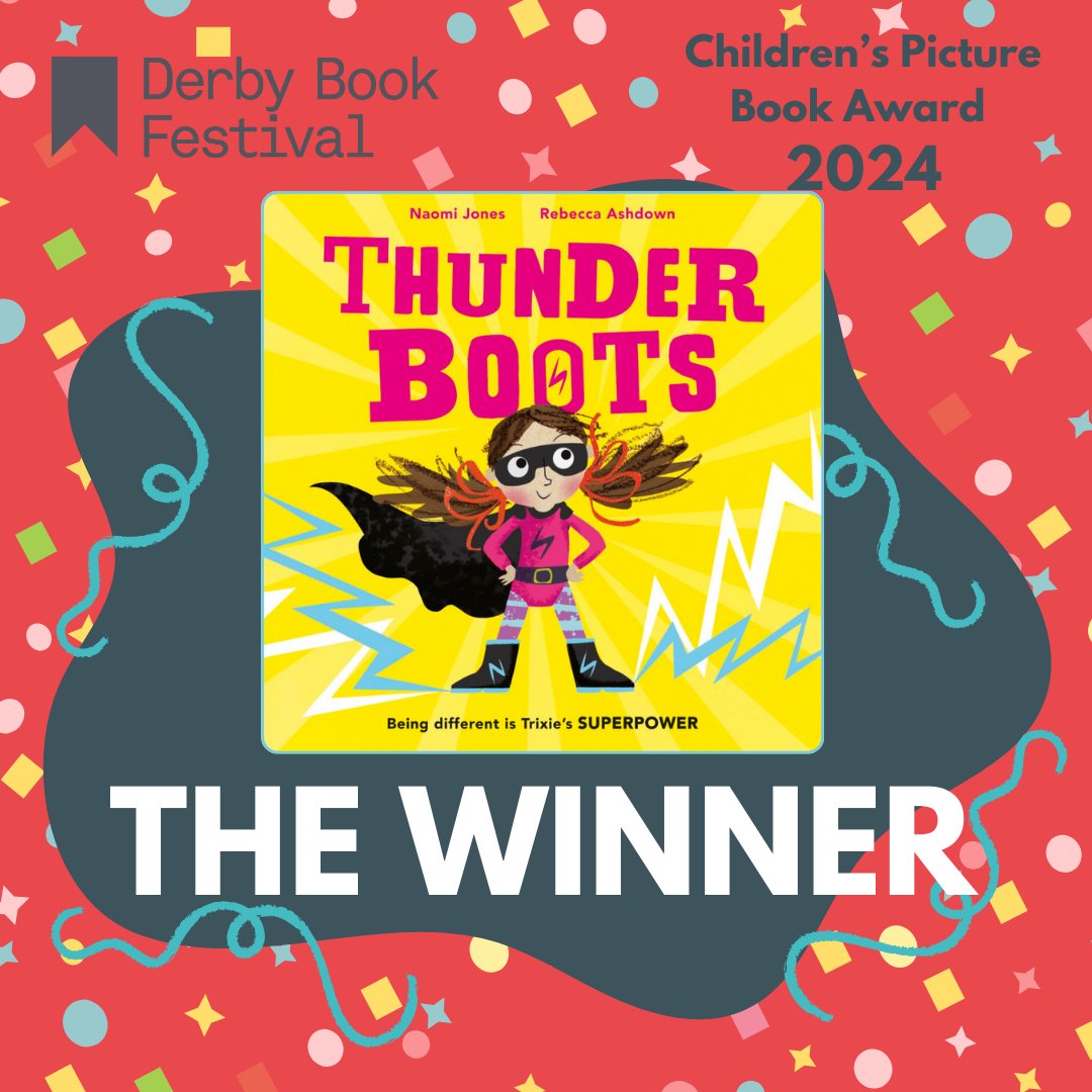 Huge congratulations to @NaomiJones_1 @FamilyOfBeasts @OxfordChildrens for 'Thunder Boots', winner of the 2024 Derby Children’s Picture Book Award! Well done to all longlisted and shortlisted illustrators, authors, and publishers. Big thanks to all the amazing teachers involved.