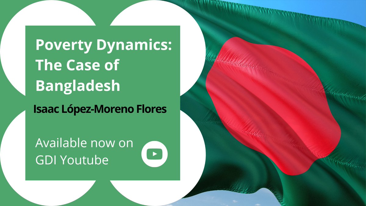 Good news! The fantastic webinar delivered by Isaac López-Moreno Flores on poverty dynamics in Bangladesh is available now to watch on our Youtube! 👉 loom.ly/FHx-ZrU