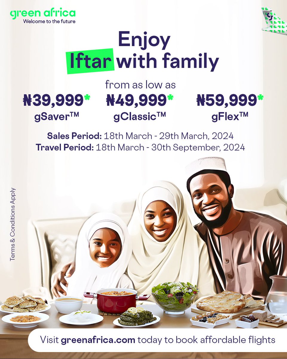 Enjoy your Iftar break with family. Book affordable flights from as low as N39,999*. #GreenAfrica #SkipTheBus