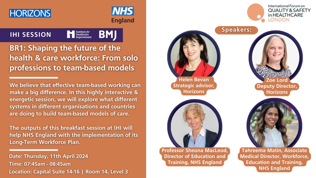 Join @HelenBevan @ZoeLord1 @sheona_macleod & @TahreemaMatin for an energising breakfast session at the @QualityForum in London as they explore what different systems are doing to build team-based models of care. 🗓️Thursday 11th April ⏰ 7:45am - 8:45am 👉internationalforum.bmj.com/london