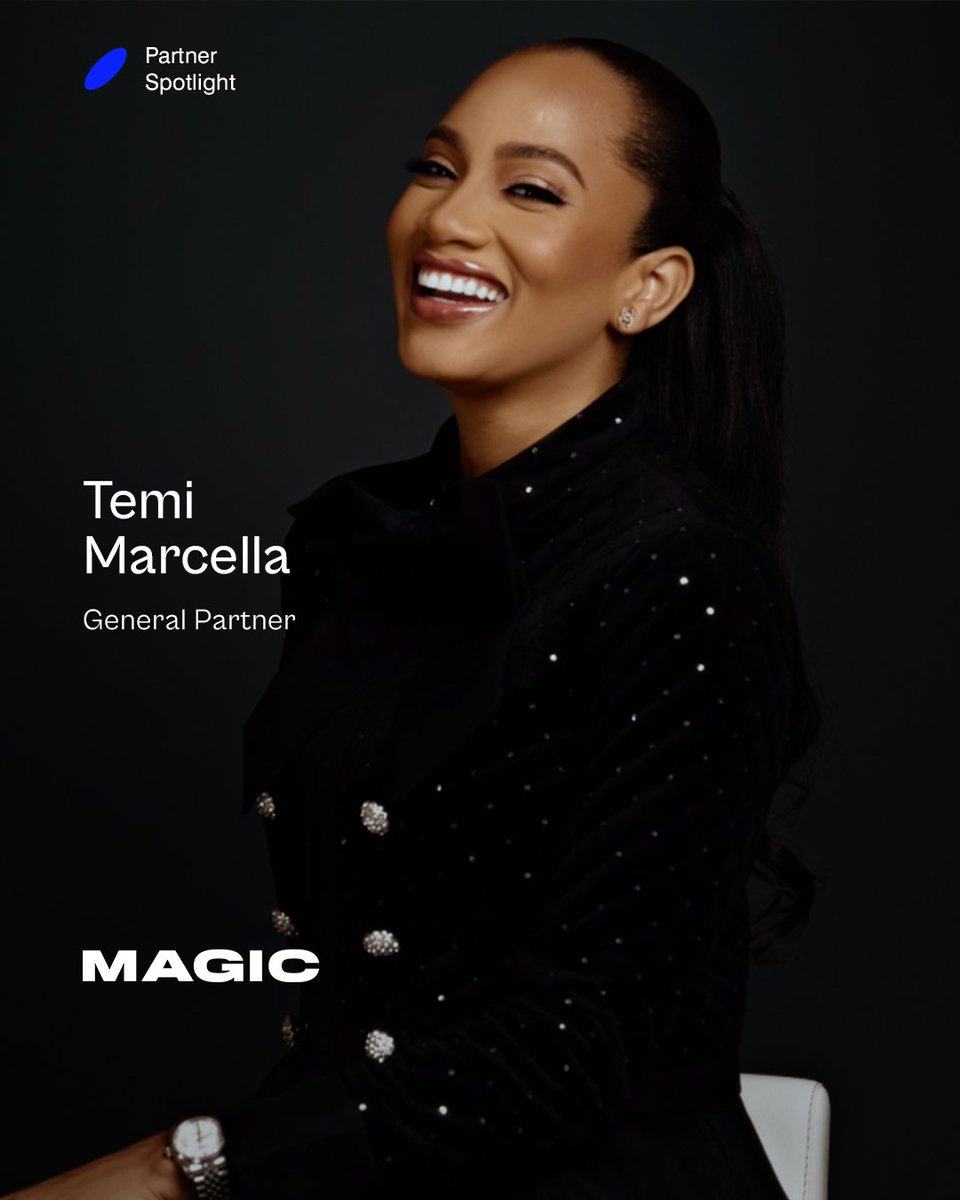 Spotlighting the amazing @TemiMarcella, General Partner at MAGIC

Temi leads Africa, Latin America & European investment initiatives, bringing expertise from Goldman Sachs (as GS Global Leaders Scholar) & a TPG managed fund, scaling it from inception to a global platform.