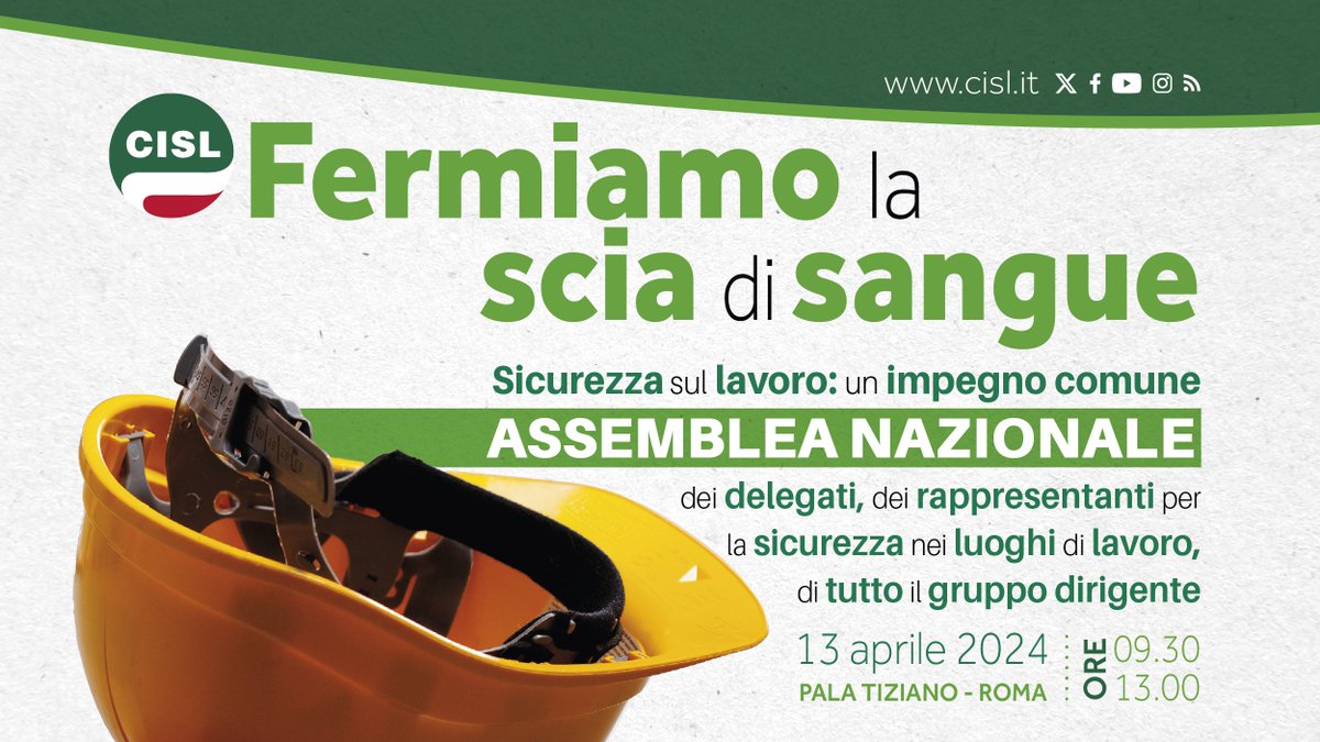 Il 13 aprile al PalaTiziano di Roma la grande assemblea nazionale della @CislNazionale su salute e sicurezza nei luoghi di lavoro. Ci saranno anche i delegati, i rappresentanti per la sicurezza e tutto il gruppo dirigente della @CislPdRo. “Fermiamo la scia di sangue”.