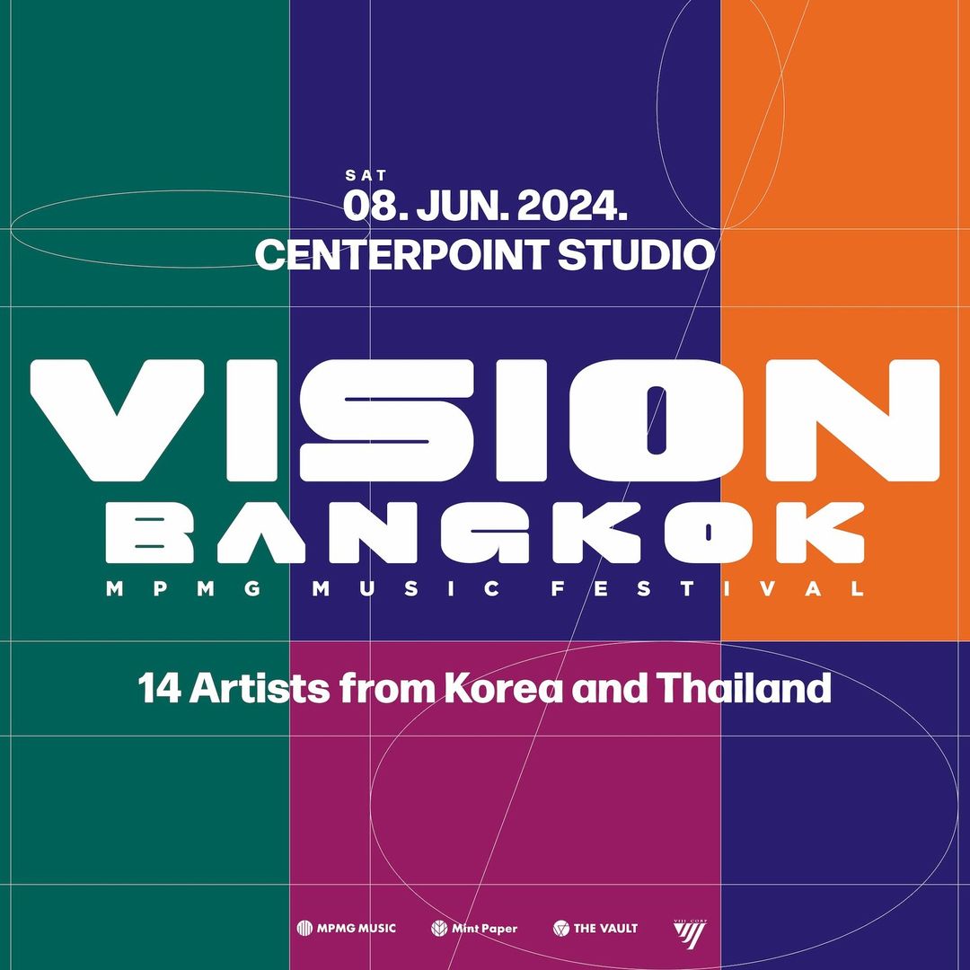 🔴 มัดรวมไลน์อัพงาน “MPMG MUSIC Festival : VISION BANGKOK” วันที่ 8 มิถุนายน ณ CenterPoint Studio

Korea 🇰🇷 :
#THORNAPPLE 
#LACUNA
#Surl
#OurR 
#SORAN
#YUDABINBAND 
#TOUCHED
#THESOLUTIONS

Thai 🇹🇭 :
#Dept
#DanielRyn
#THETOYS
#LoserPop
#TelevisionOff 
#DeadOfHeather 

🎫