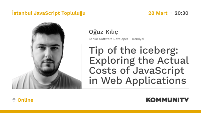 Kimler bu akşam "Tip of the iceberg: Exploring the Actual Costs of JavaScript in Web Applications" etkinliğine katılıyor? 🤩

Trendyol ekibinde Sr. Software Developer olarak çalışan <a href="/0guzKilic/">Oğuz Kılıç</a>, deneyimlerini paylaşmak üzere 20:30'da bizimle olacak.

🔗kommunity.com/istanbul-javas…