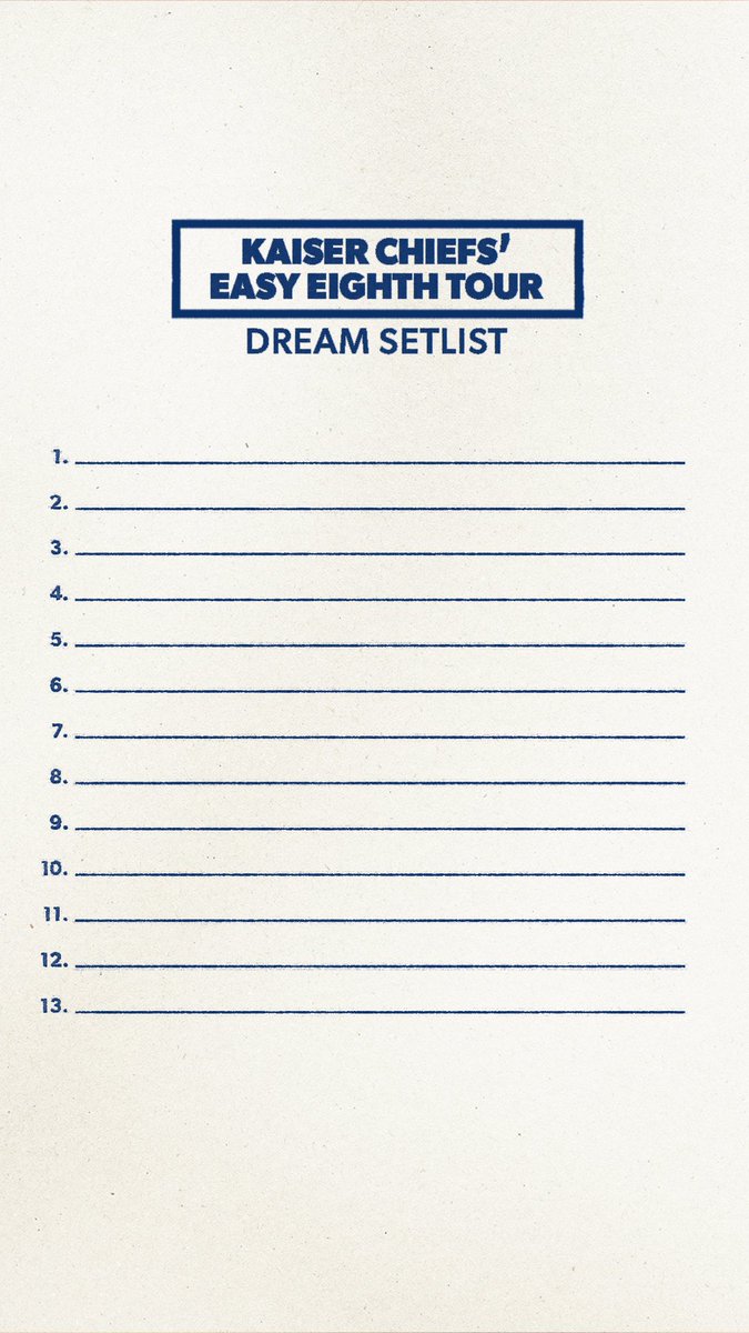 Two weeks to go until our Easy Eighth tour starts! Use this template to show us which songs would be on your dream setlist for the tour. 🎱 📸 BobbyV