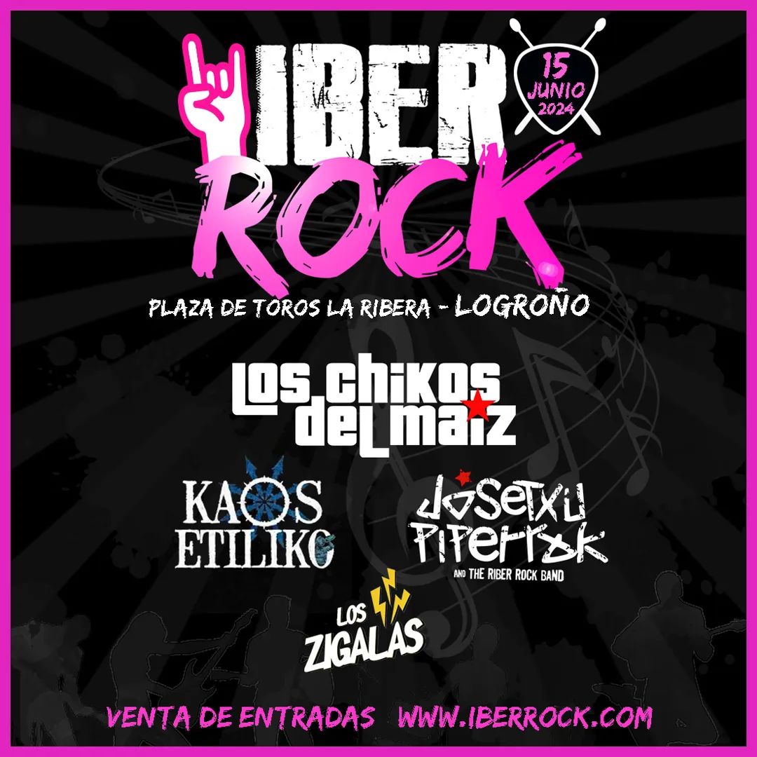 IBER ROCK 2024 🤟🏽 llega el 15 de junio a Logroño (Plaza de Toros La Ribera)

🔥 @chikosdelmaiz 🔥 @KAOSETILIKO_OFI 🔥 Josetxu Piperrak 🔥 @LosZigalas 🔥 ya están preparados para subirse al escenario

Consigue tus entradas🎟️ enterticket.es/eventos/iber-r…