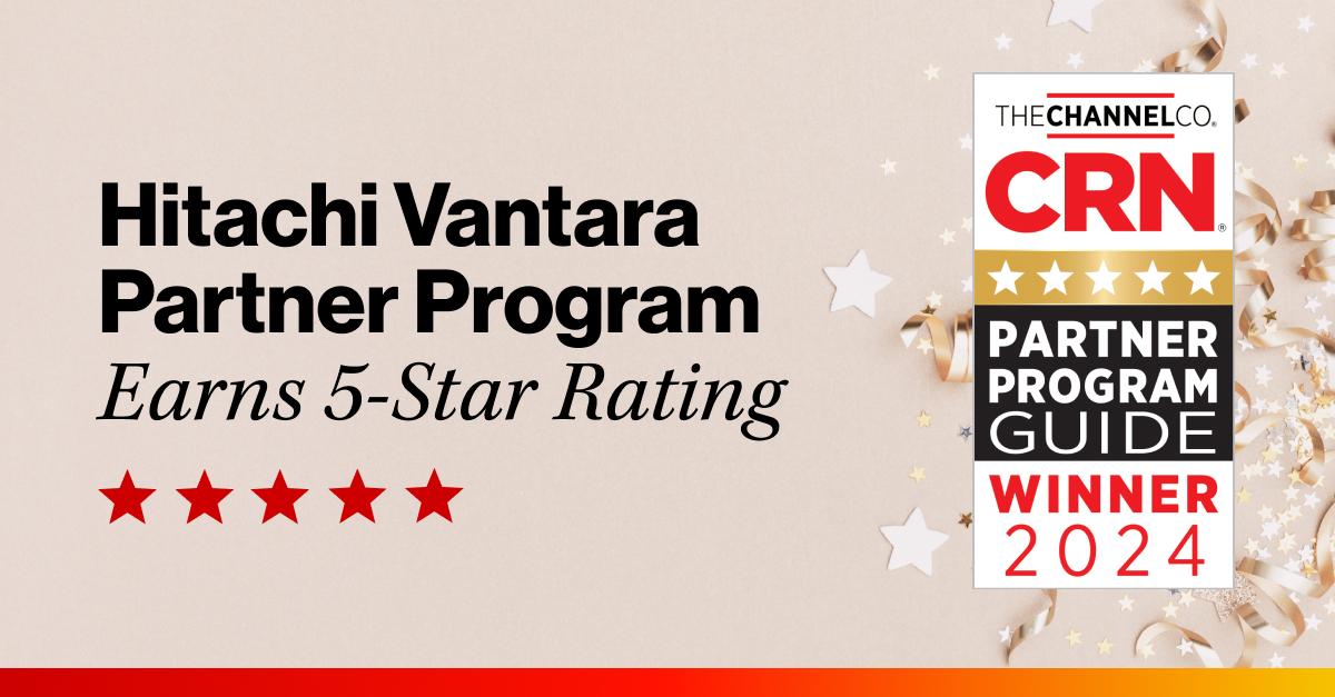 Hitachi Vantara Partner Program has earned a ⭐ 5-star rating from the 2024 CRN Partner Program Guide, recognizing companies who go above and beyond to nurture profitable, successful channel partnerships. Learn more about our partner program: ow.ly/LXYz30sB8l3