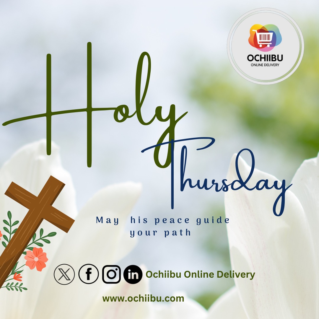 Wishing you all a great Holy Thursday
#ochiibu #onlinedelivery #holythursday #great #quality
