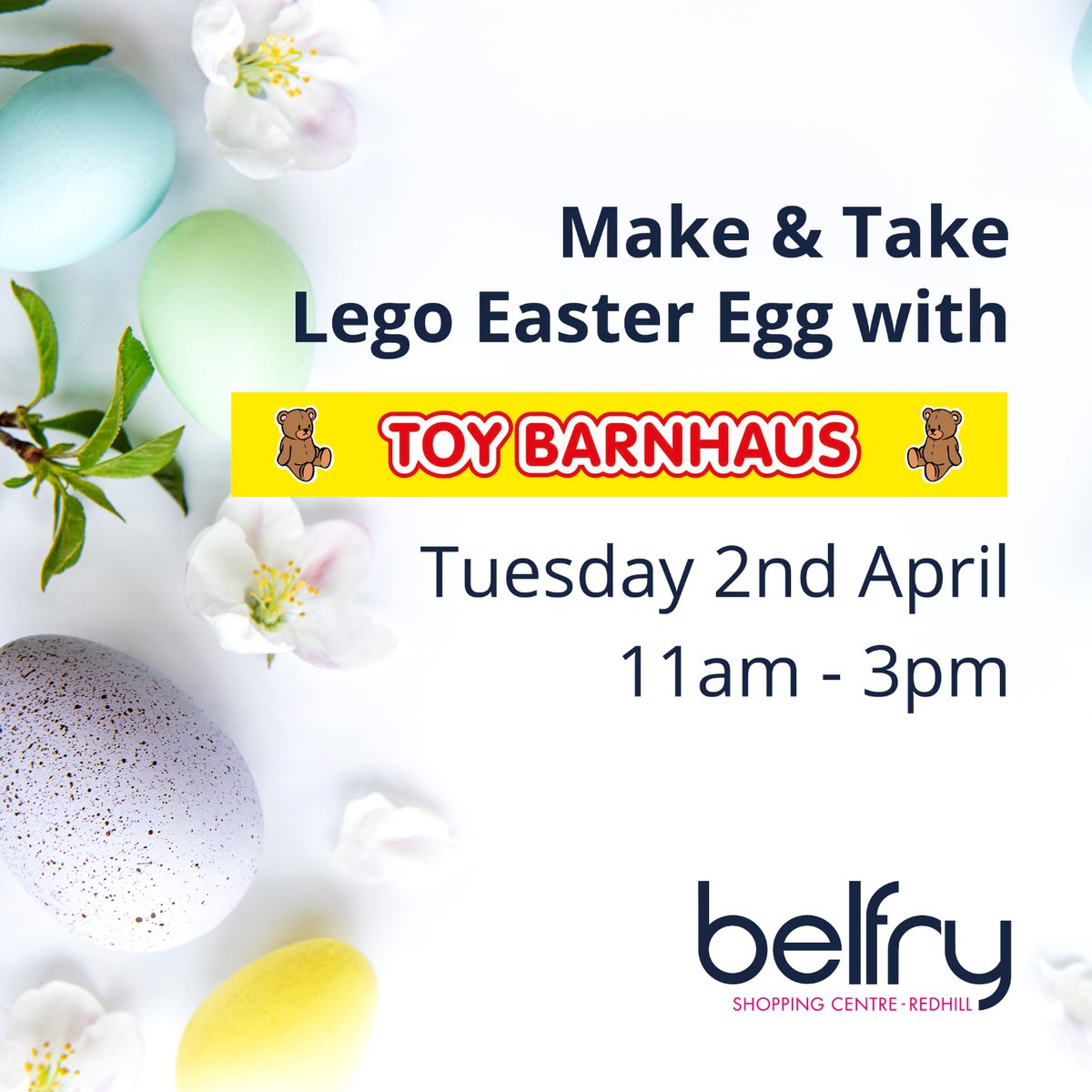 Toy Barnhaus will be hosting a 'Make & Take' Lego Easter Egg build in the Centre from 11am to 3pm on Tuesday 2nd April 🐣 #ToyBarnhaus #BelfryShoppingCentre #EasterRedhill