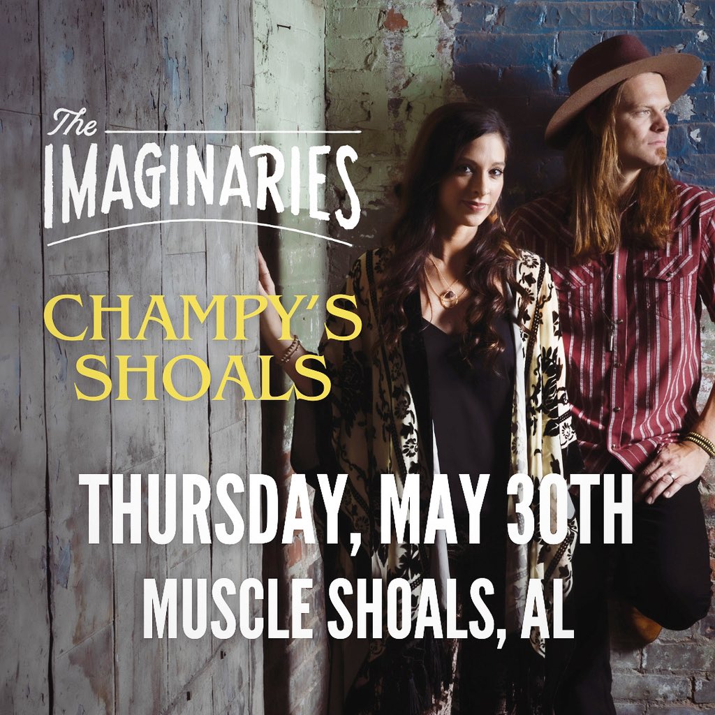 Excited to share @imaginariesband will be playing at @champysshoals in Muscle Shoals, AL on Thursday, May 30th!! Come join the fun! #champys #muscleshoals #theimaginaries #duo #alabama #tour

📸 @jefffasanophoto