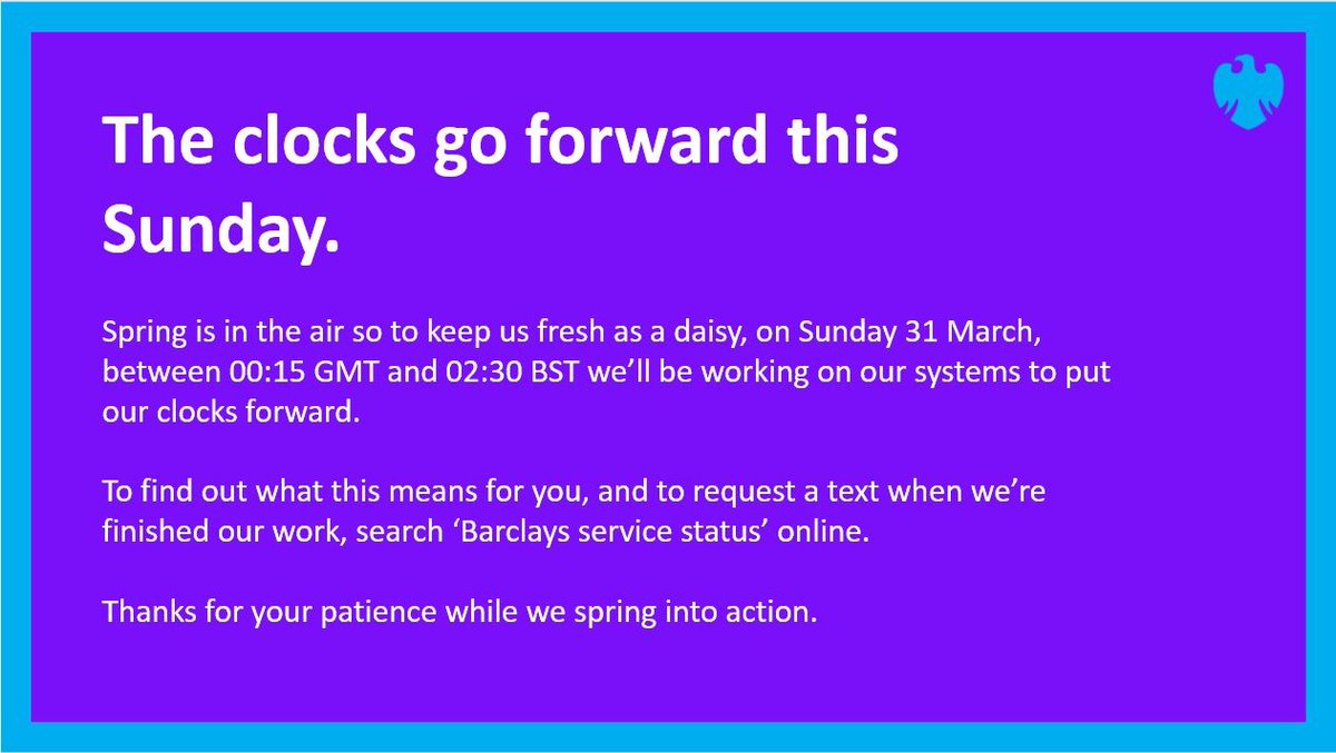 For updates on all of our services, and to request a text when we’re back up and running, visit status.uk.barclays