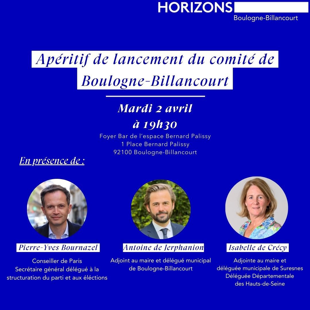 Lancement du comité de Boulogne-Billancourt @horizons92100 mardi 2 avril à 19h30
Rejoignez-nous ! @HorizonsLeParti 
@Horizons_IDF @Horizons_92
