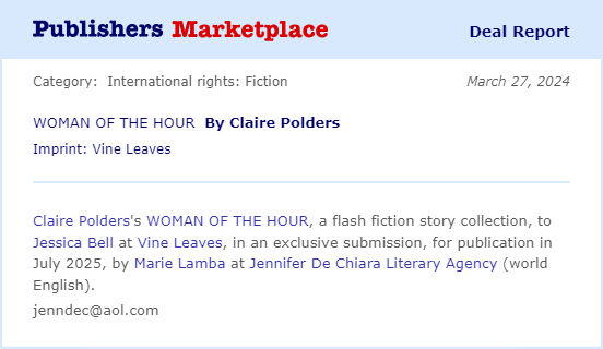 Congrats to fabulous author and @JDLitAgency client @clairepolders! Her flash-fiction collection WOMAN OF THE HOUR has just sold to @VineLeavesPress! #flashfiction