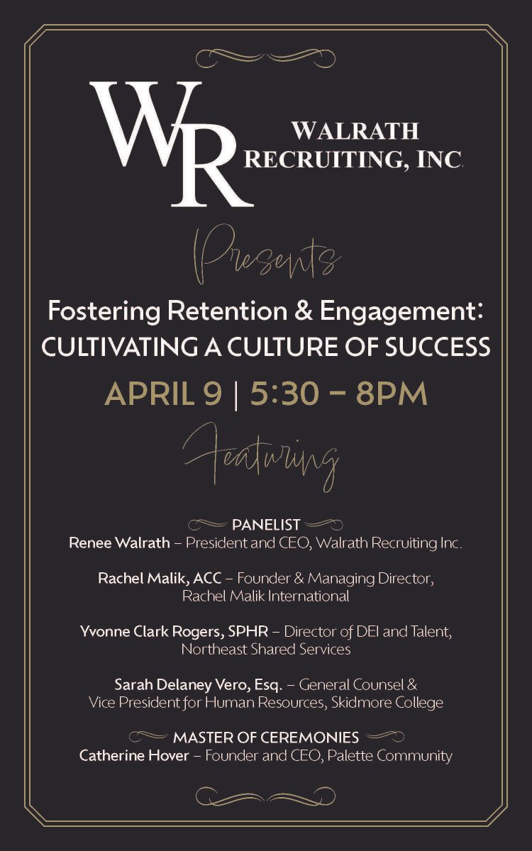 “Fostering Retention & Engagement: Cultivating a Culture of Success” in collaboration with Saratoga Living. Walrath Recruiting, Inc. is hosting the event on April 9th – 5:30 – 8pm. Please register here! buff.ly/4cxjxRX