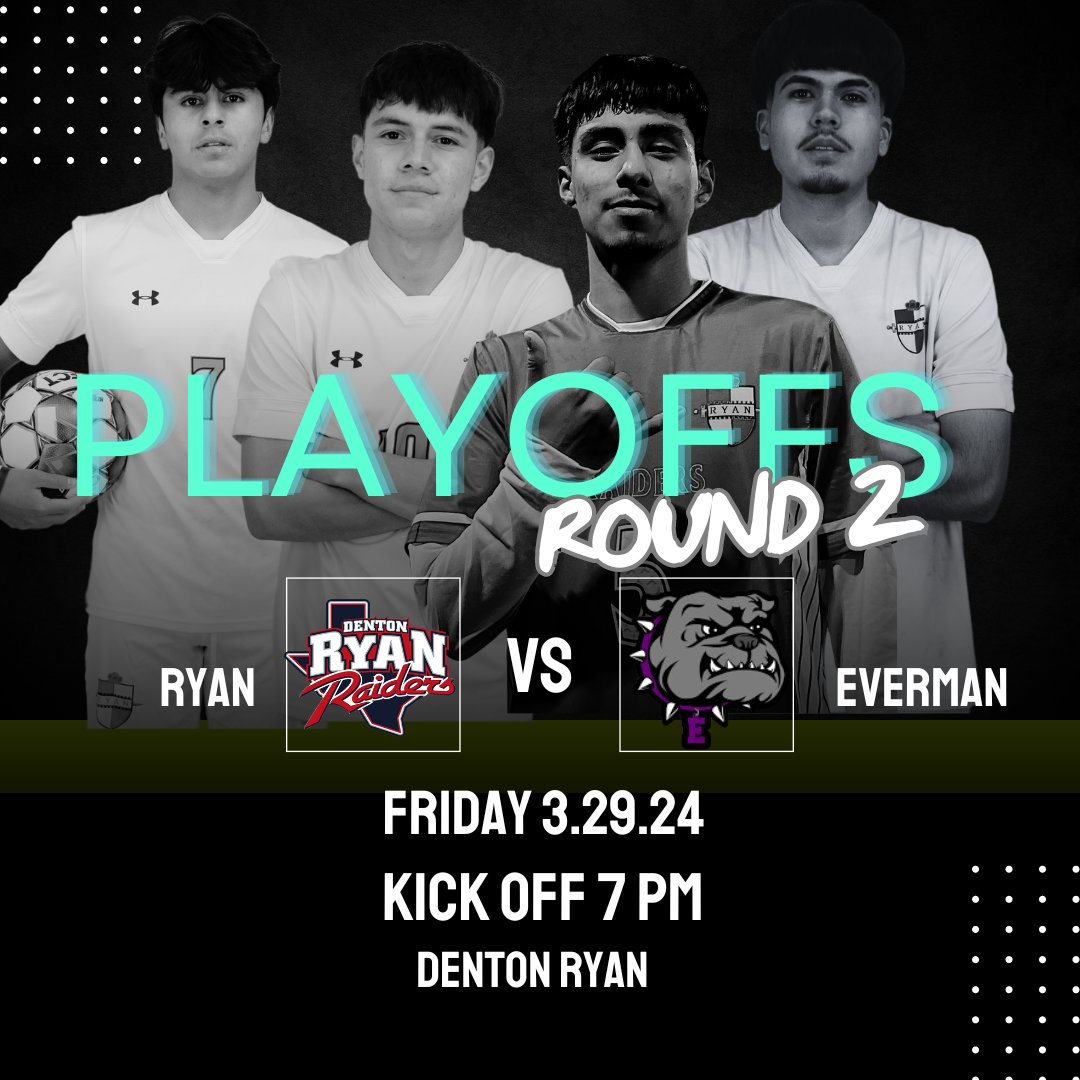 Area Round of the playoffs vs Everman on Friday night at 7pm HERE AT RYAN