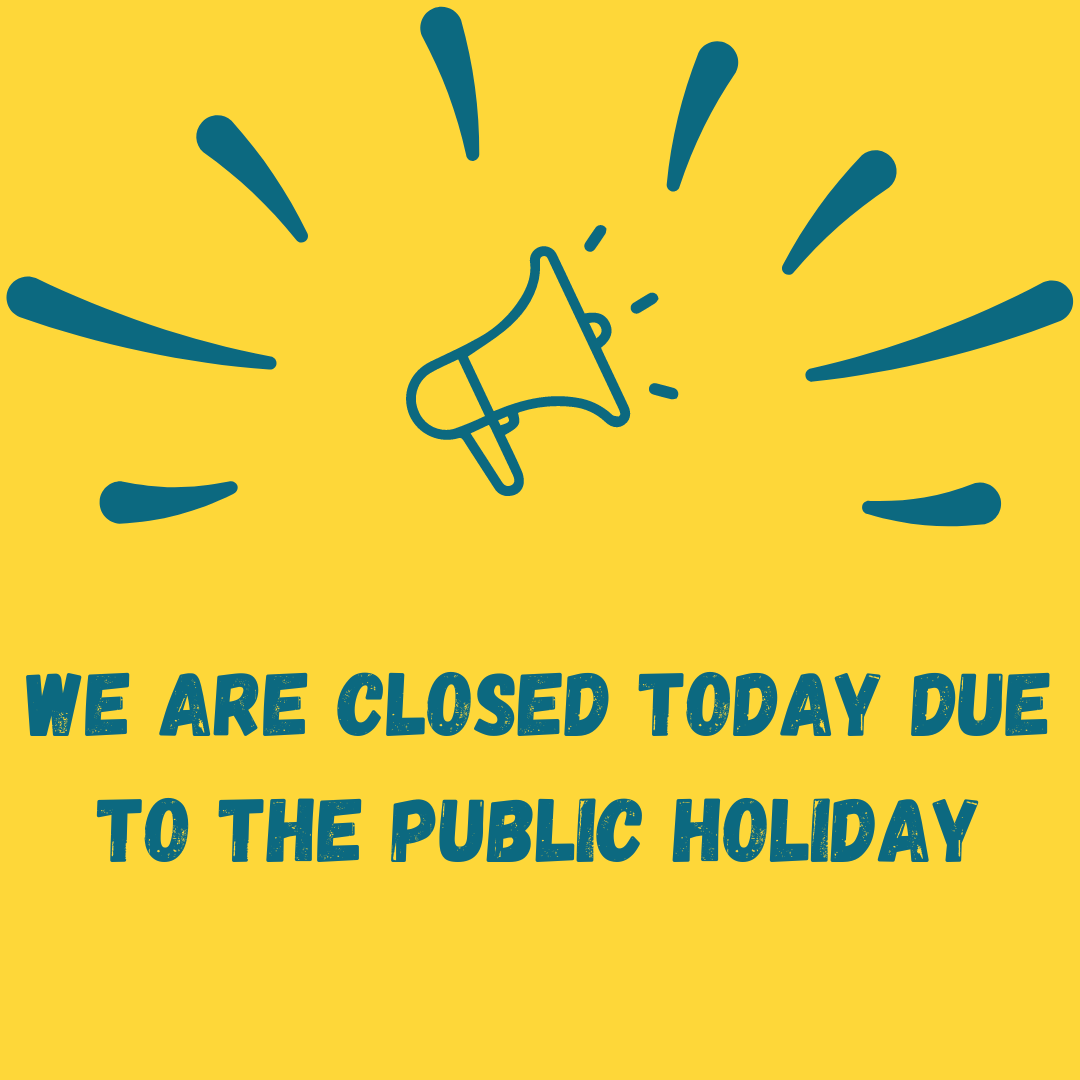 Please remember we are closed today due to the public holiday. We will be reopen again tomorrow as normal 🌟