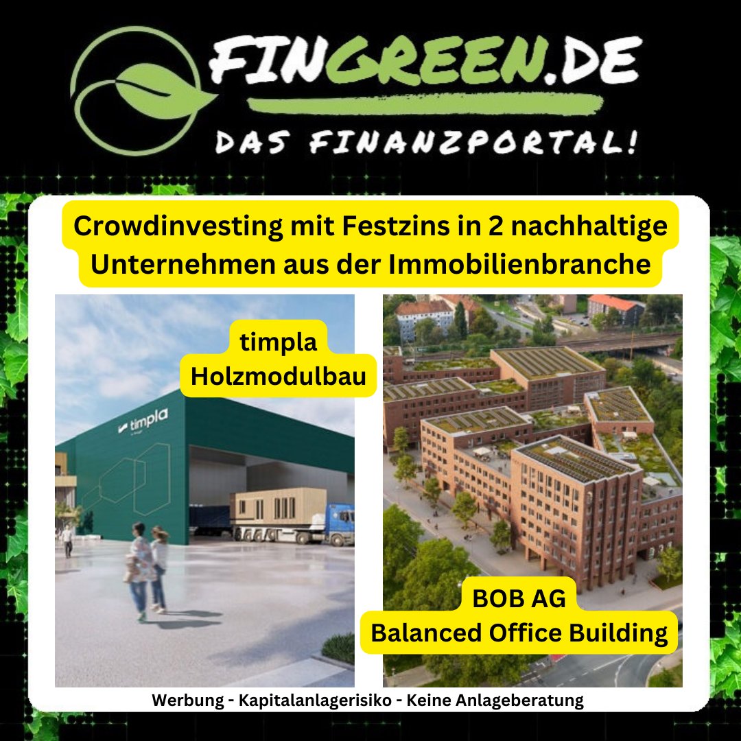 Crowdinvesting → fingreen.de/crowdinvesting Von nachhaltigem Holzmodulbau über innovative Balanced Office Buildings: Jetzt mit Festzins in 2 innovative Immo-Konzepte 🏡 #investieren! . #FinTwitt #immobile #Nachhaltigkeit #investments . Kapitalanlagerisiko. Keine Anlageberatung.