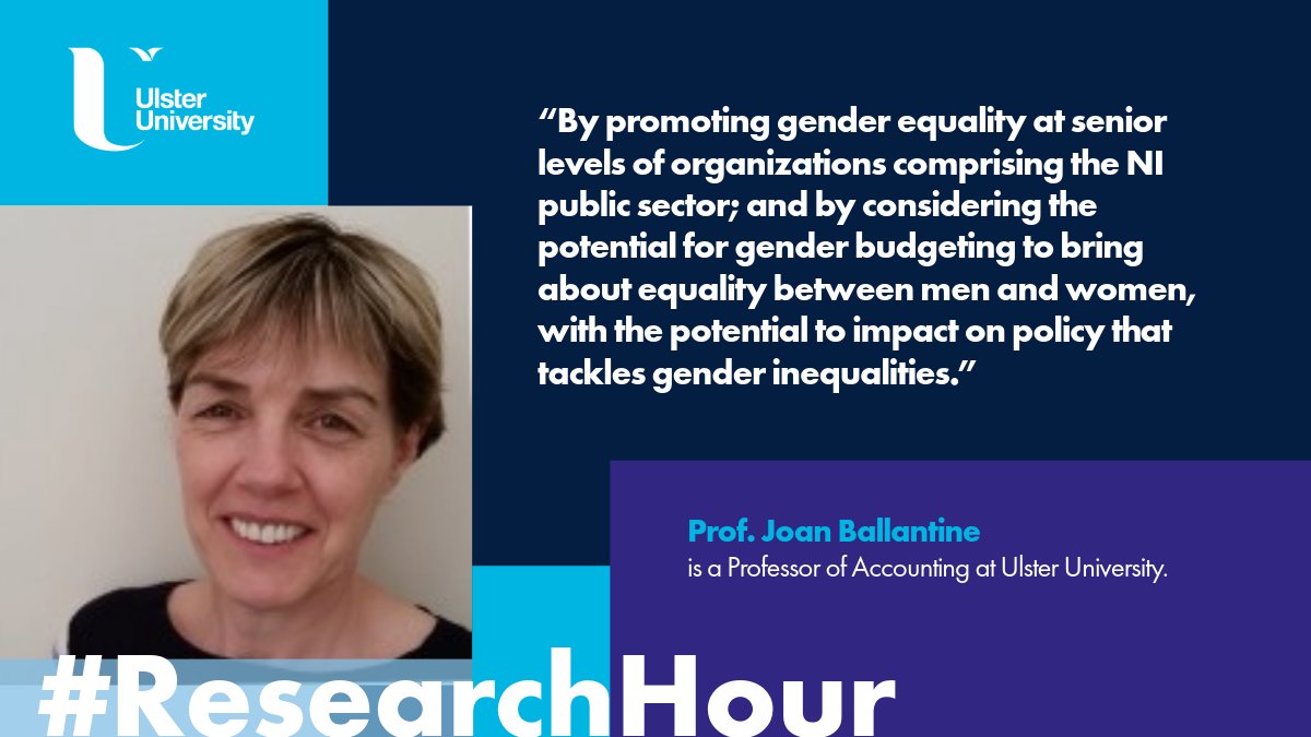 #ResearchHour Next up, we have Prof. Joan Ballentine. Joan speaks on the important issues relating to gender equality at senior leadership level and is involved in developing the Gender Equality Strategy for Northern Ireland. ulster.ac.uk/research