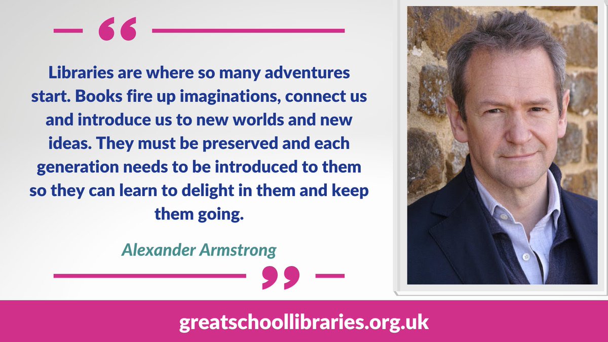 Some #ThursdayThoughts from @XanderArmstrong on the magic of books and the power of libraries ✨ We couldn't agree more! #GreatSchoolLibraries