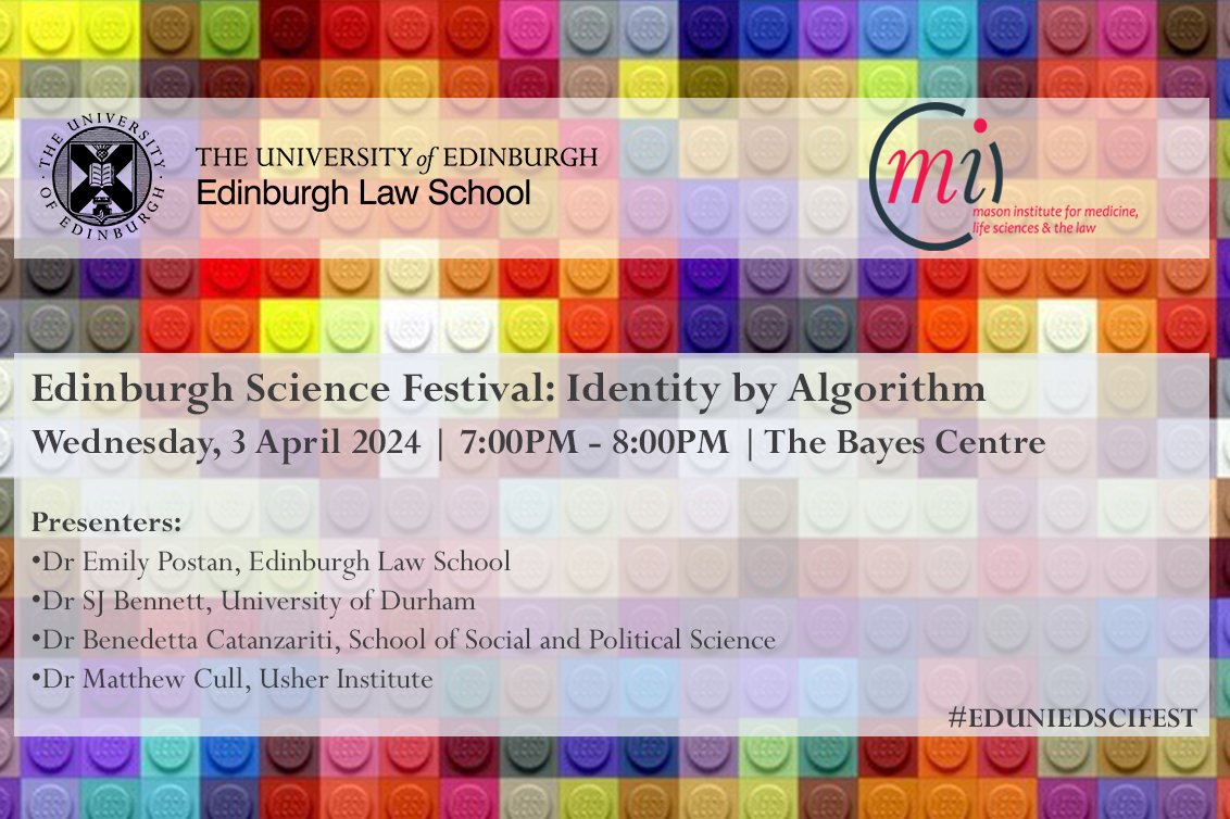 Tickets available for Edinburgh Science Festival's 'Identity by Algorithm'! Join @emily_postan for discussion on how patterns identified by AI might also create new ways of thinking about who we are. 3 April 2024 | 7:00pm | The Bayes Centre law.ed.ac.uk/news-events/ev…