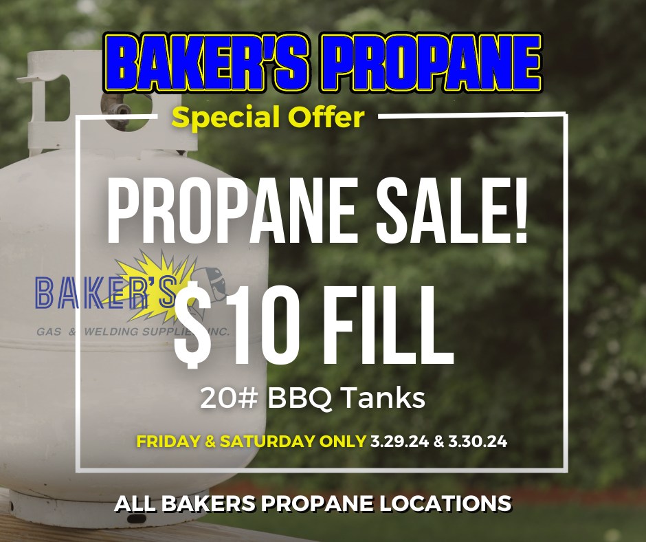 Run, don't walk—there's a weekend BBQ 20# tank sale at all Baker's Locations! Fill up for just $10 this Friday and Saturday!