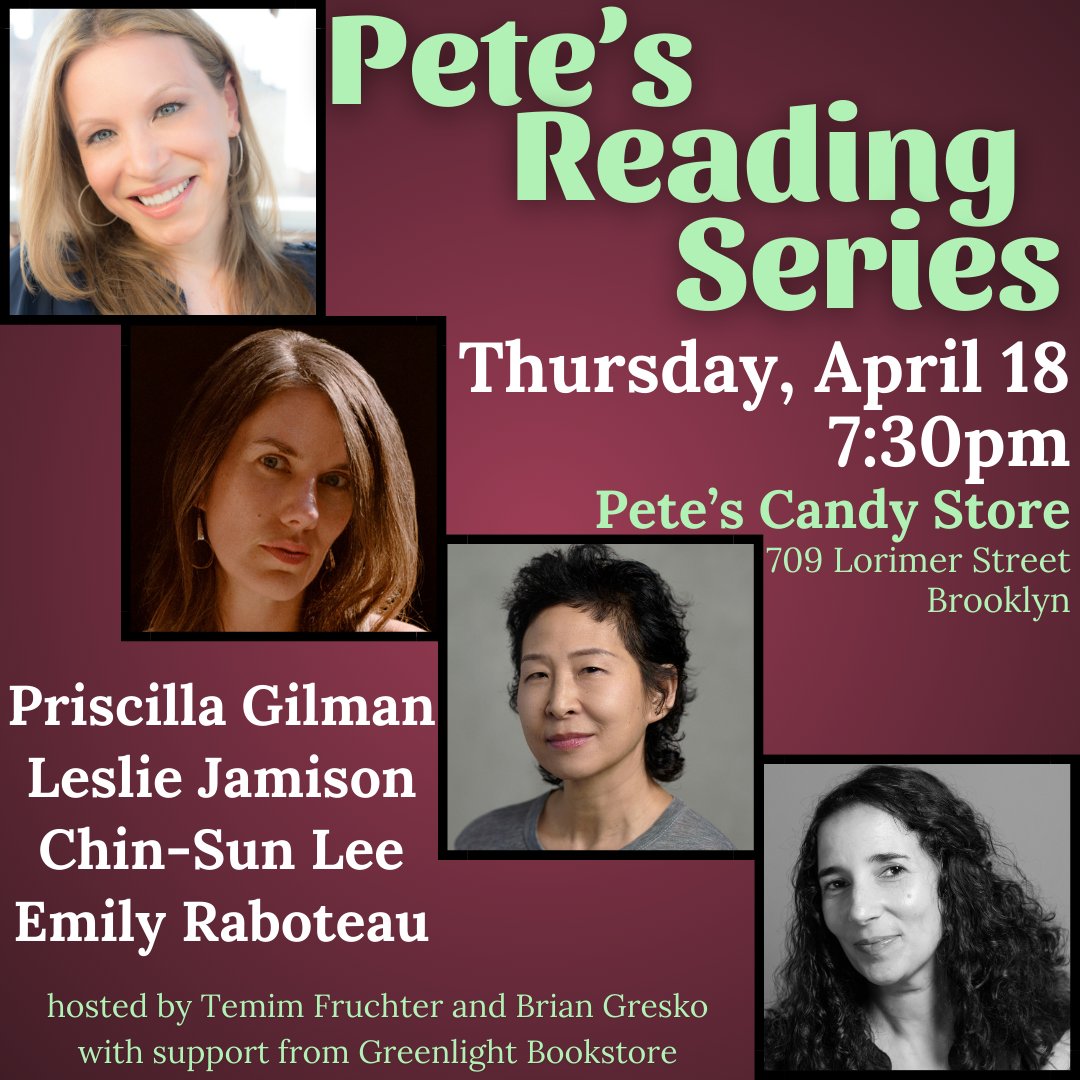 Save the date! Thursday, 4/18! A 🔥star-studded evening @petescandystore featuring @priscillagilman (THE CRITIC’S DAUGHTER), @lsjamison (SPLINTERS), @leechinsun (UPCOUNTRY), & @emilyraboteau (LESSONS FOR SURVIVAL) w hosts @both_and_yes & @bgresko, & books from @greenlightbklyn !