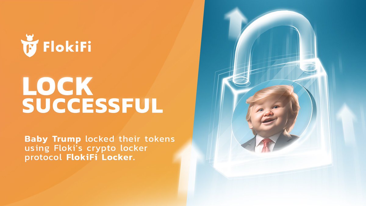 Baby Trump has seamlessly locked $500,000 worth of $BABYTRUMP tokens using #Floki's innovative DeFi locker protocol, #FlokiFi Locker, for over 2.5 years! Adoption continues to grow as projects that are serious about locking their tokens choose FlokiFi Locker to secure their…