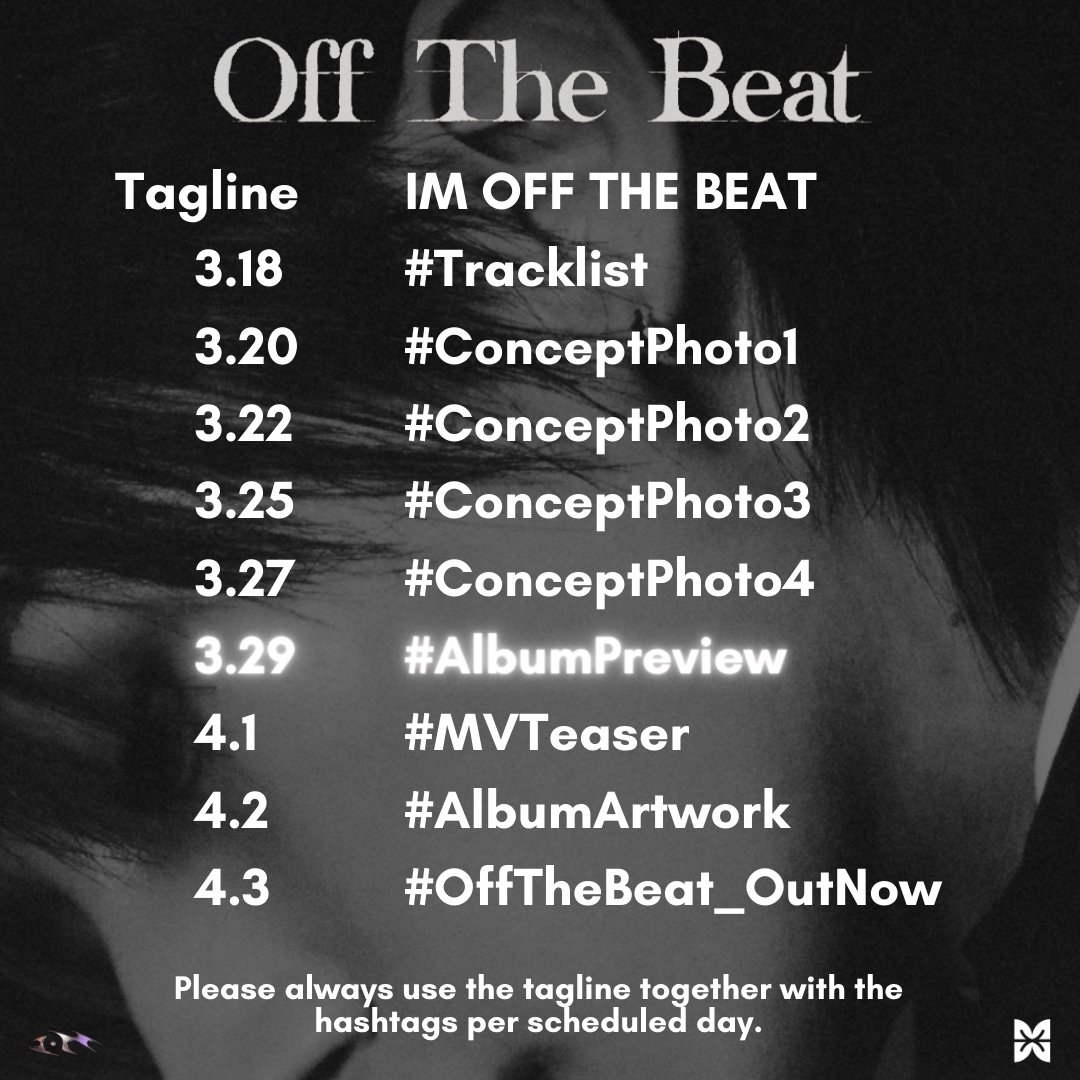 [📢] OFF THE BEAT Hashtag Event #IM #OFFTHEBEAT Album Preview will be out later! Are you all ready for it? 😍 Join us again in our hashtag party at 11:30PM KST! #아이엠 @IMxSMEK #MONSTAX #몬스타엑스 @OfficialMonstaX