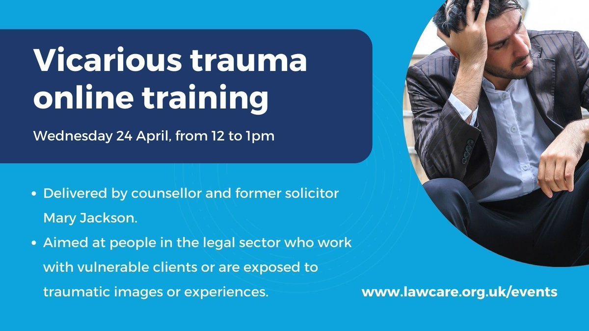 There are still a few places left on our new #VicariousTrauma online #training 👉 delivered by counsellor and former #solicitor Mary Jackson 👉 one-hour, online training on Weds 24 April from 12 to 1pm 👉 book your place now: buff.ly/3uTEeX5 #law #LegalSector