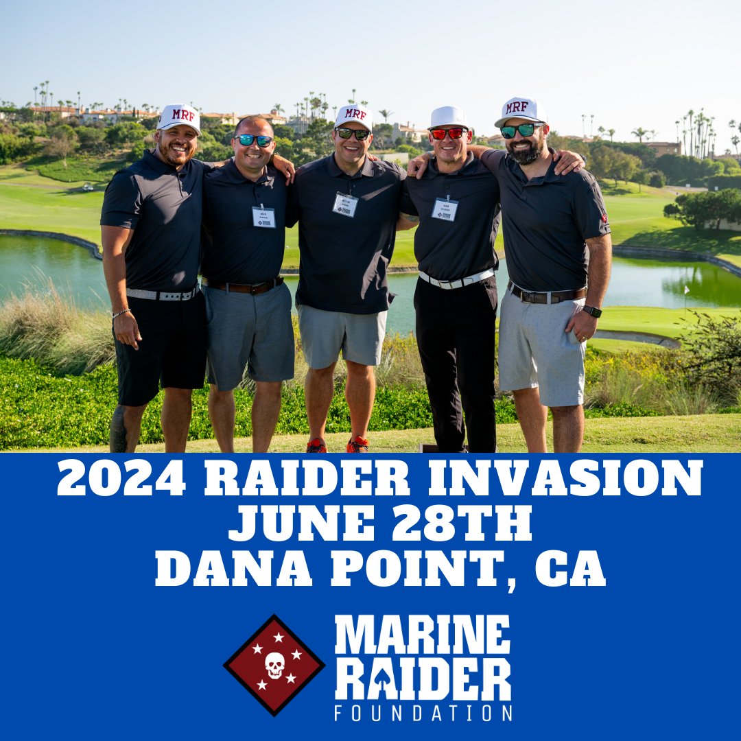 Registration is OPEN for the 2024 Raider Invasion Golf Tournament June 28th at Monarch Beach Golf Links in Dana Point, CA! Sponsorships & foursomes available! Please visit raidergolf2024.givesmart.com to learn more & sign up to play while supporting Marine Raiders & their families!