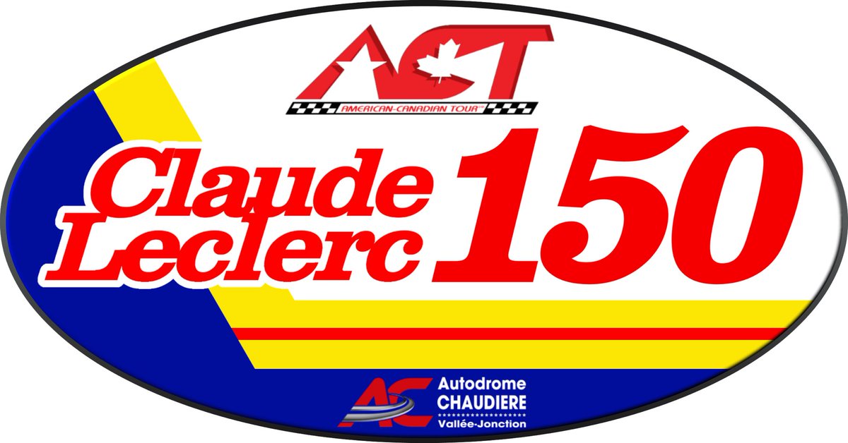 The Claude Leclerc 150 at Autodrome Chaudiere Vallée-Jonction has become one of the more popular events on the American-Canadian Tour schedule, with both drivers and fans, because of 3 and 4-wide racing that can be seen on any lap. In the previous years we have honored Claude’s