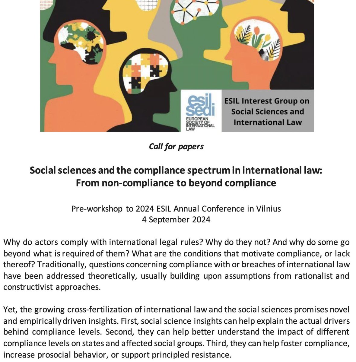 Our pre-conference workshop CFP just dopped🔥
Theme: “Social sciences and the compliance spectrum in international law: From non-compliance to beyond compliance.”
When⏲️: 4 September
Where🇱🇹: Vilnius
Deadline to submit abstracts: 19 April

More infoℹ️: esil-sedi.eu/wp-content/upl…