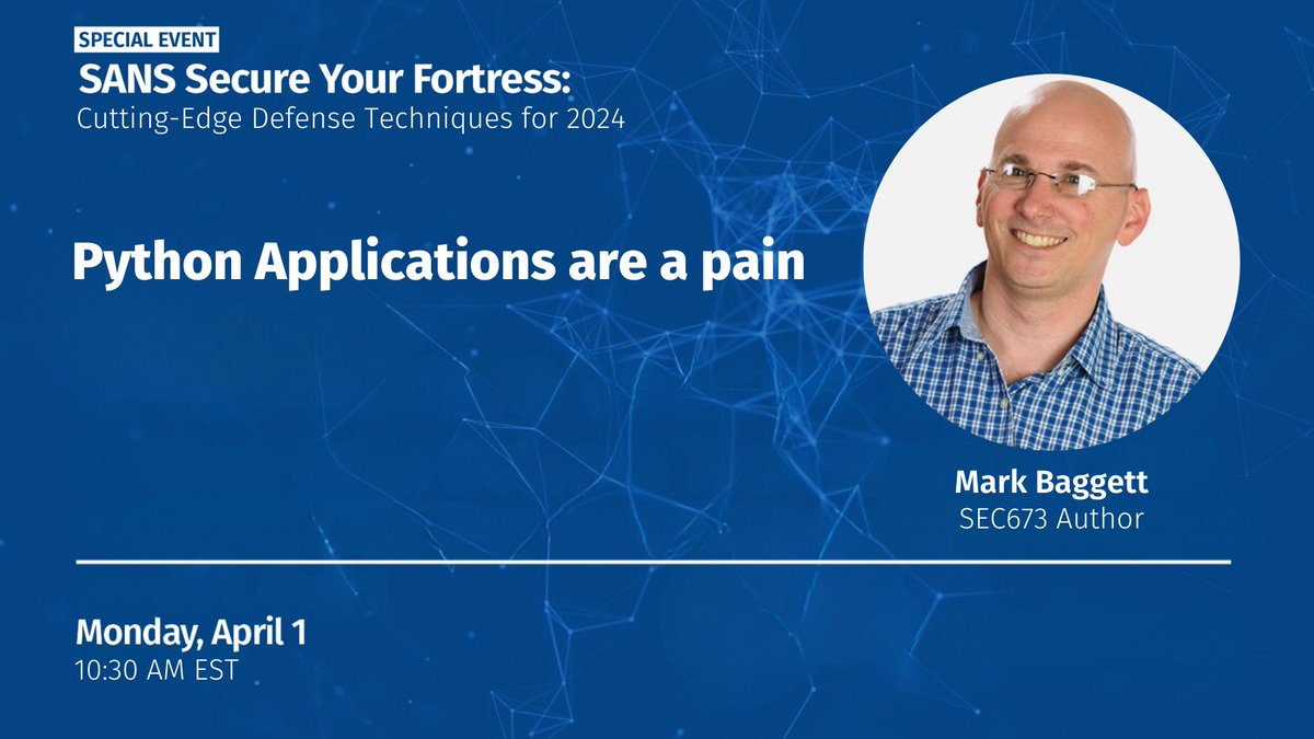 SANSDefense's tweet image. 5/ 🐍 Python Applications are a Pain
🕗 10:30 AM EST
@MarkBaggett's method for painless #Python app deployment. Package and distribute Python projects with ease. Register now 👉🏽 buff.ly/3P2wWaE
#PythonSecurity