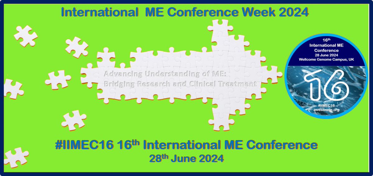 #IIMEC16 16th Invest in ME Research International ME Conference Advancing Understanding of ME: Bridging Research and Clinical Treatment Register here investinme.org/iimec16.shtml#… #mecfs #research #LongCovid #IMECW2024 #cpd