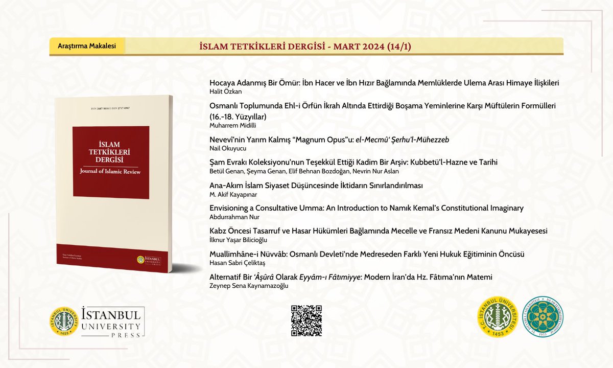 İslam Tetkikleri Dergisi’nin Mart 2024 (14/1) sayısında çeşitli alanlardan 9 araştırma makalesi yer aldı.

Makalelere erişmek için: iupress.istanbul.edu.tr/tr/journal/itd…