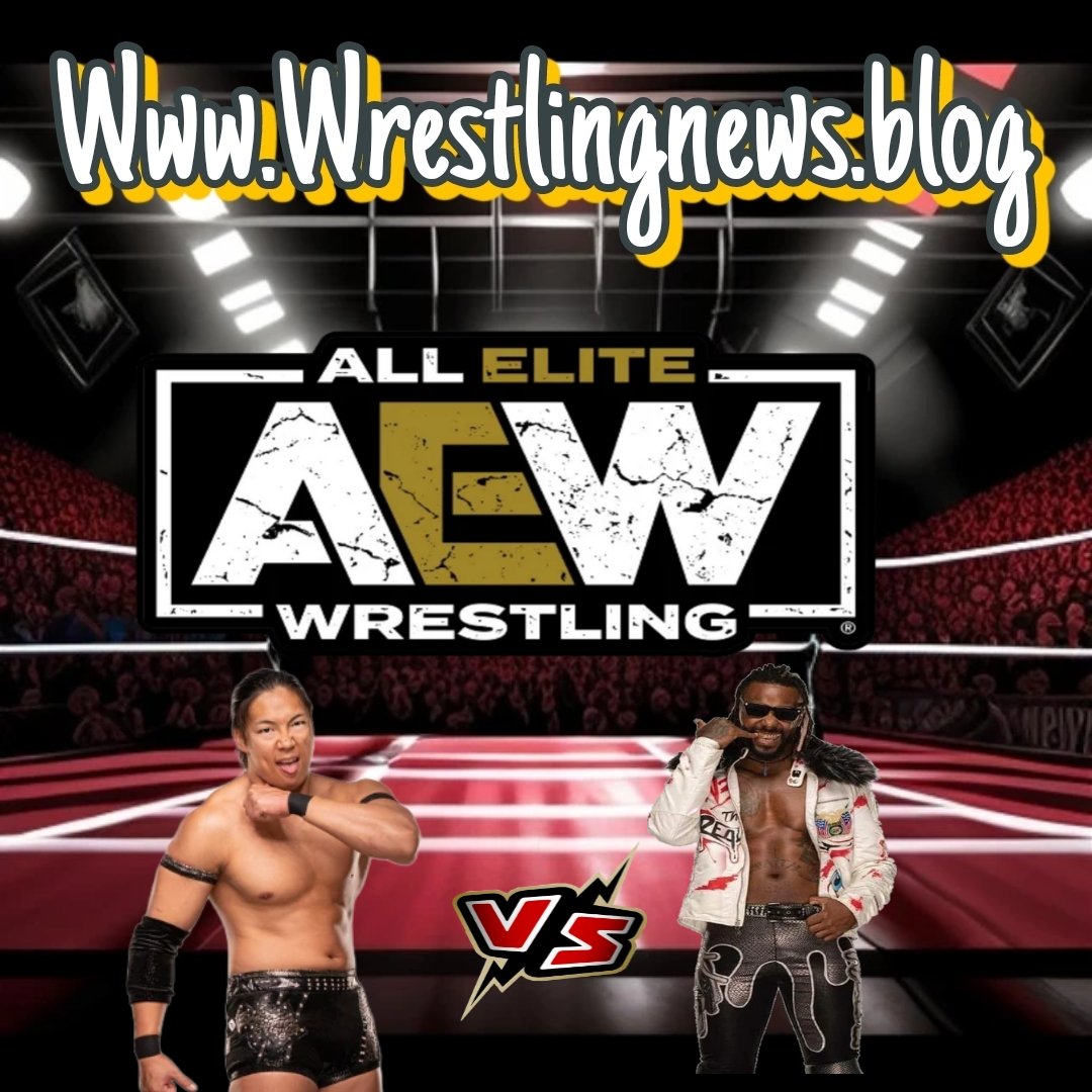 AEW Dynamite News!
Swerve Strickland vs. Takeshita 

Read 👇
wrestlingnews.blog/aew-news/f/aew…

#AEWDynamite #AEW #AEWRampage #AEWCollision #AEWonTBS #AEWDynasty #aewnews #wrestling #WWERaw
#WWENXT #WWE #WWESpeed #wwesmackdown
