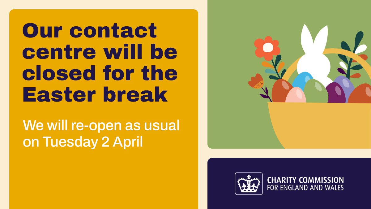 Our contact centre will be closed from tomorrow for the #Easter #BankHoliday weekend and will re-open on Tuesday 2 April. We wish trustees and charities a happy Easter! 🐣