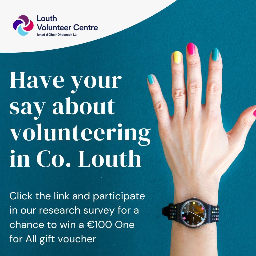 As part of the County Louth Volunteering Framework, Louth Volunteer Centre is carrying out a survey about volunteering. This is a chance to get involved and have your say about volunteering in Louth. Click link to take survey buff.ly/3J2JT0p #volunteer #volunteerlouth