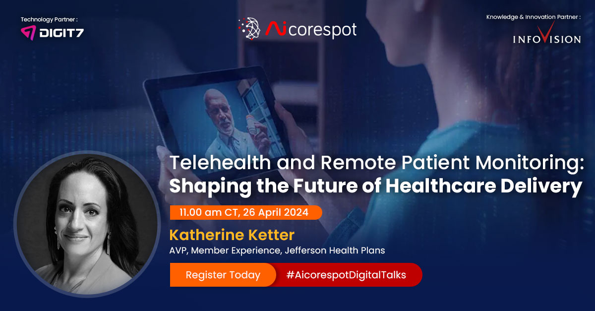 Join us for an exciting healthcare webinar on April 26 at 11:00 am CT! Explore 'Telehealth and Remote Patient Monitoring' with Kat Ketter from Jefferson Health Plans and other experts. Don't miss out!
live.zoho.in/4lrL7cSsIs

#TelehealthRevolution #AicorespotDigitalTalks