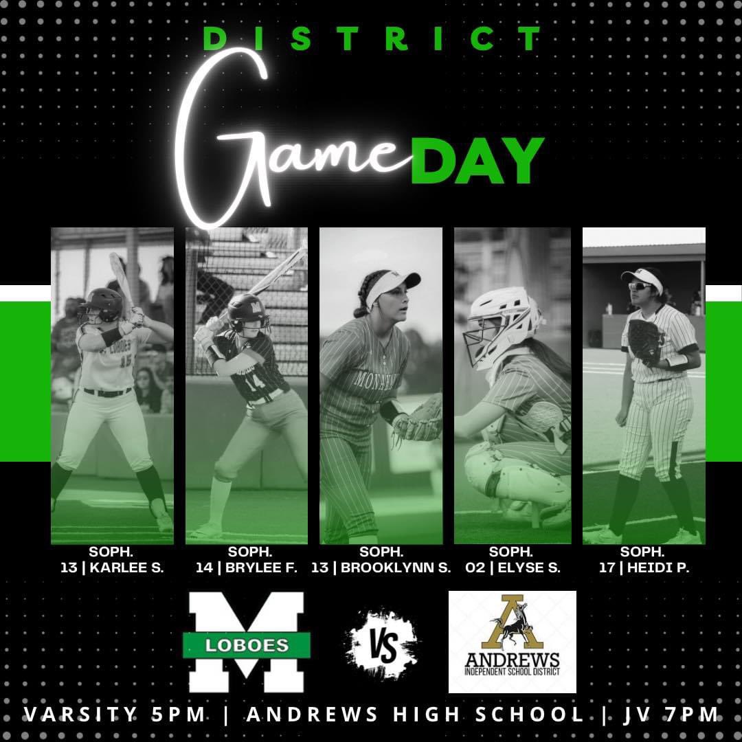 🐾🟢 IT’S GAME DAY🟢🐾
      2nd round of district play starts today!!! Make the drive and support are Lady Loboes in Andrews.