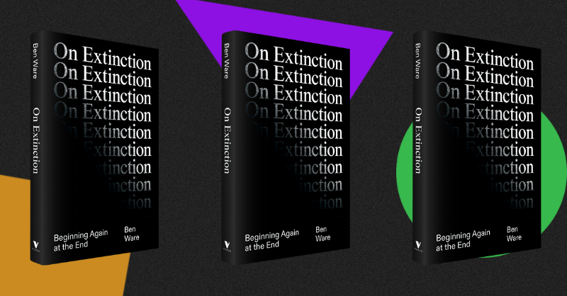 VersoBooks's tweet photo. "In this fast-moving philosophical essay, Ben Ware develops not simply an aesthetics or ethics of extinction but a politics capable of responding to its almost unthinkable existential challenge."
— Matthew Beaumont

Up to 50% off select philosophy titles!