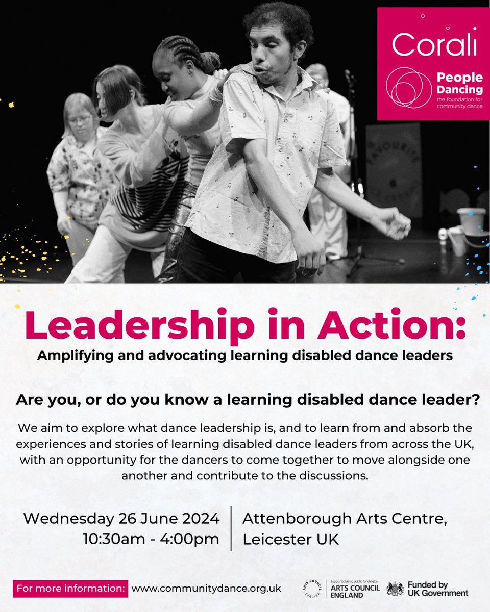 Leadership in Action! Amplifying and advocating for learning disabled dance leaders. Join us on Thursday 26 June 2024 at Attenborough Arts Centre, Leicester UK. Let's move together, share experiences, and shape the future of dance leadership. communitydance.org.uk/our-events-and…