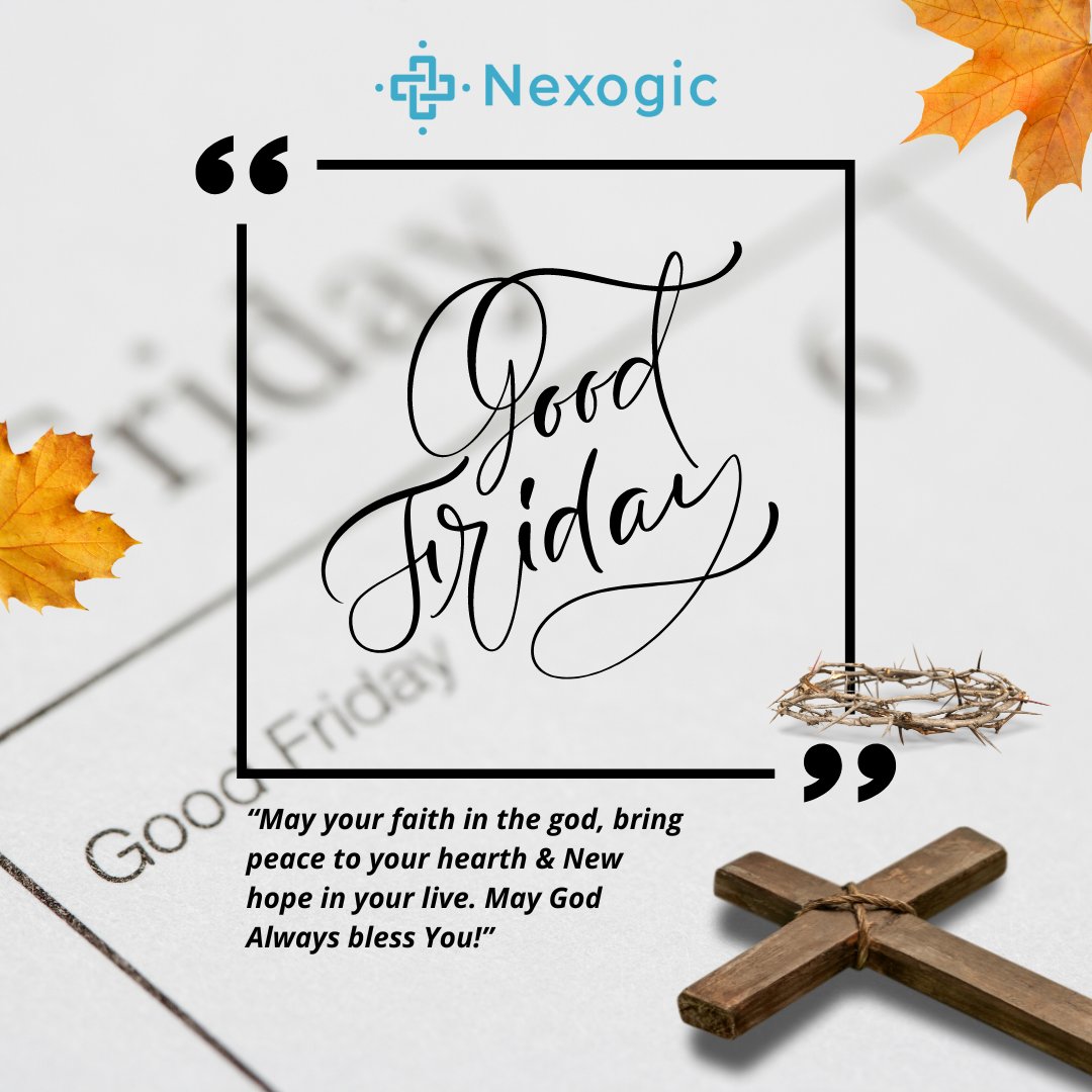 🌟 Wishing you a blessed Good Friday from #Nexogic Healthcare! May this day bring reflection, renewal, and peace to you and your loved ones. 
#GoodFriday #NexogicHealthcare #PeaceAndReflection #eastereggs #easter #EasterWeekend