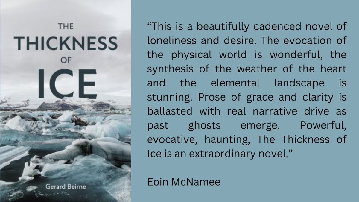 I have been distracted by personal issues, and so it's easy to forget that my new novel is out next week!! Some generous words here from Eoin McNamee 'Powerful, evocative, haunting. The Thickness of Ice is an extraordinary novel.' barakabooks.com/catalogue/thic…