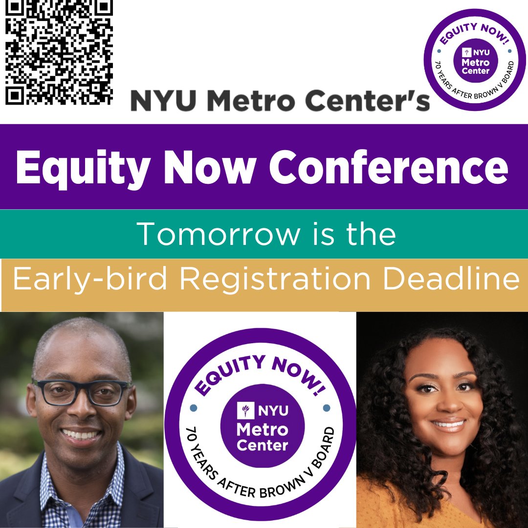 Do not miss it. Tomorrow is the early-bird deadline to register for @metronyu's 2024 #EquityNow #Conference. Learn school-based equity practices & hear from leading #socialjustice advocates including our keynote @GholdyM & @KhalilGMuhammad. Register here: bit.ly/3RtTm4M