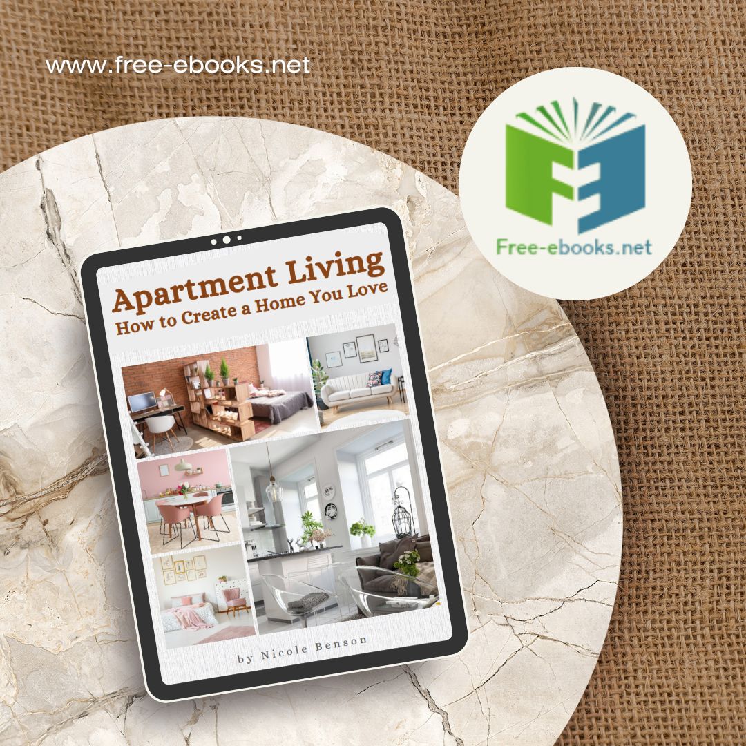Elevate your apartment with 'Apartment Living: Create A Home You Love' from Free-eBooks! 🏡✨

Discover design secrets to reflect your style. Get your copy now! 💡
👉 rfr.bz/ta0omnh
.
.
.
#Freeebooks #FeaturedBooks #HomeDecor #FreeEbook #InteriorInspiration
