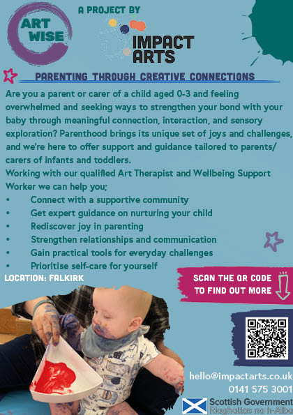 Art Wise, launching in #Falkirk next month. For parents/carers living with a child aged 0-3. Focusing on fostering meaningful connections through creativity, sensory exploration, & nurturing interactions. More info shorturl.at/bGMX6 or get in touch hello@impactarts.co.uk