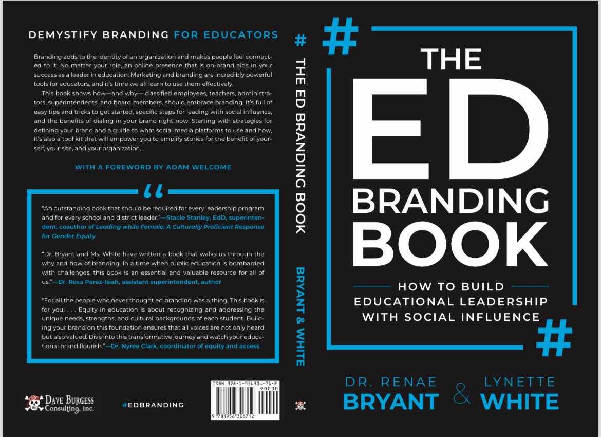 We are one more step closer to our book, The Ed Branding Book: How to Build Educational Leadership with Social Influence, being available for purchase! It’s been just a little over a year since Lynette White and I agreed to write a book together and self-publish if we needed to.…
